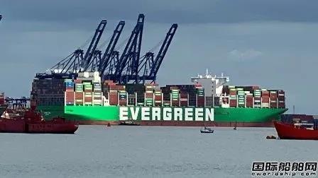全球最大集裝箱船“長(zhǎng)范”輪完成歐洲首航